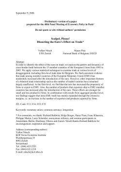 Scalpel, Please! Dissecting the Euro`s Effect on Trade*