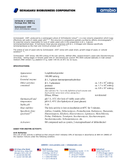 Appearance: Lyophilized powder Activity: 100,000 units/g Essential