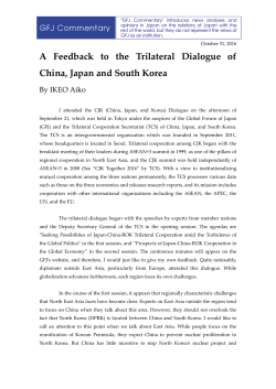 A Feedback to the Trilateral Dialogue of China, Japan and South