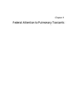 Federal Attention to Pulmonary Toxicants