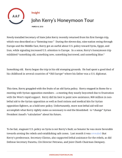 John Kerry`s Honeymoon Tour