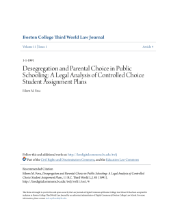 Desegregation and Parental Choice in Public Schooling: A Legal