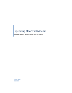 Spending Moore`s Dividend