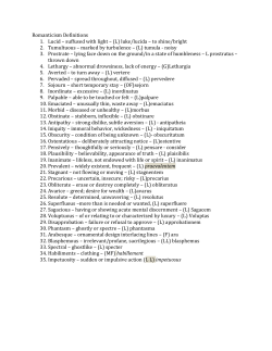 Romanticism Definitions 1. Lucid – suffused with light – (L) luke