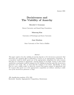 Decisiveness and The Viability of Anarchy