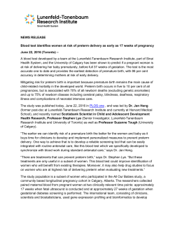 NEWS RELEASE Blood test identifies women at risk of preterm