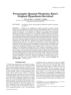 Presynaptic quantal plasticity: Katz`s original hypothesis revisited