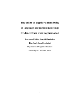The utility of cognitive plausibility in language acquisition modeling