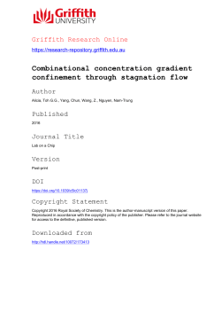 Combinational concentration gradient confinement through