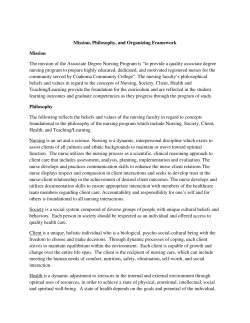 Mission, Philosophy, and Organizing Framework Mission The