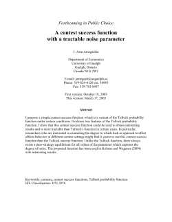 Forthcoming in Public Choice A contest success function with a