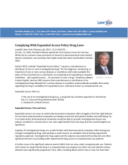Complying With Expanded Access Policy Drug Laws