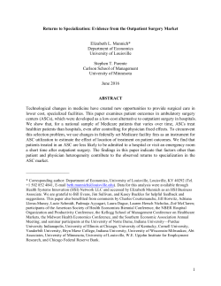 1 Returns to Specialization: Evidence from the Outpatient Surgery