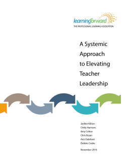 A Systemic Approach to Elevating Teacher Leadership