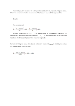 A chemistry student measured the boiling point of naphthalene