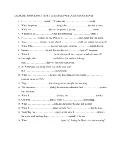 EXERCISE: SIMPLE PAST TENSE VS SIMPLE PAST