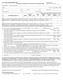 Agent: Larry Viegas Insurance, Inc. Expiring Pol. #: LIVESTOCK