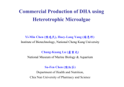 Commercial Production of DHA using Heterotrophic Microalgae