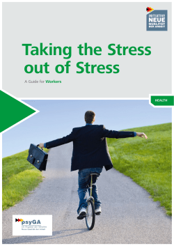 Taking the Stress out of Stress - A Guide for Workers