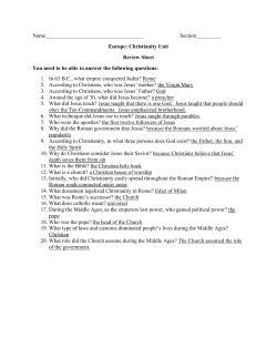 Christianity Unit Review Sheet You need to be able to answ