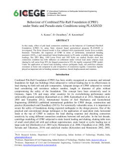 Behaviour of Combined Pile-Raft Foundation (CPRF) under Static