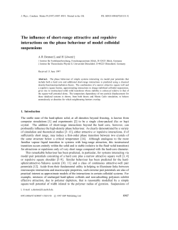 The influence of short-range attractive and repulsive interactions on