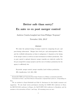 Better safe than sorry? Ex ante vs ex post merger control