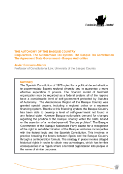 THE AUTONOMY OF THE BASQUE COUNTRY Singularities. The