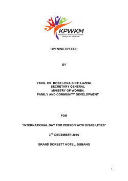 opening speech by ybhg. dr. rose lena binti lazemi secretary general