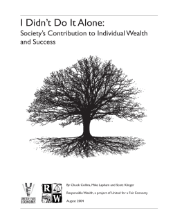 I Didn`t Do It Alone - United for a Fair Economy