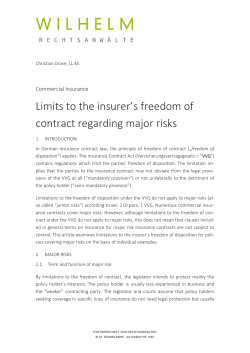 Limits to the insurer`s freedom of contract regarding major risks