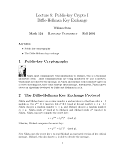 Lecture 8: Public-key Crypto I Diffie-Hellman Key
