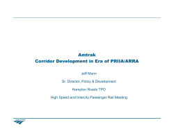 Amtrak Corridor Development in Era of PRIIA/ARRA