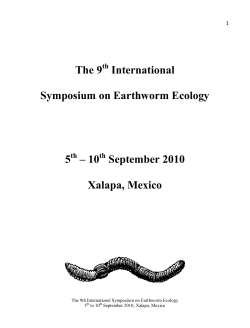 The 9 International Symposium on Earthworm Ecology 5 th &ndash; 10th