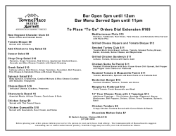Bar Open 5pm until 12am Bar Menu Served 5pm until 11pm