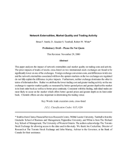 Network Externalities, Market Quality and Trading Activity Brian F