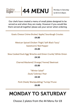 Choose 2 plates from the 44 Menu for &pound;8