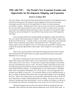 THE ARCTIC: The World`s New Economic Frontier and Opportunity