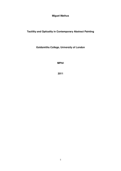 Miguel Mathus Tactility and Opticality in Contemporary Abstract