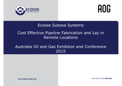Ecosse Subsea Systems Cost Effective Pipeline