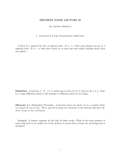 DISCRETE MATH: LECTURE 23 1. Chapter 9.4 The Pigeonhole