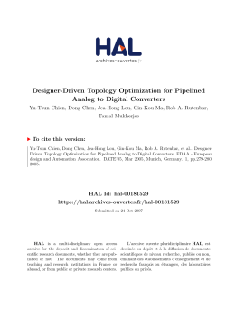 Designer-Driven Topology Optimization for Pipelined Analog to