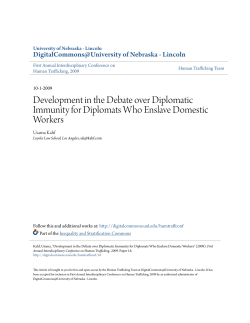 Development in the Debate over Diplomatic Immunity for Diplomats