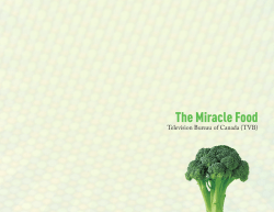The Miracle Food - Television Bureau of Canada