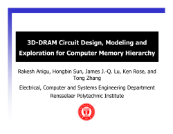 3D-DRAM Circuit Design, Modeling and Exploration for Computer