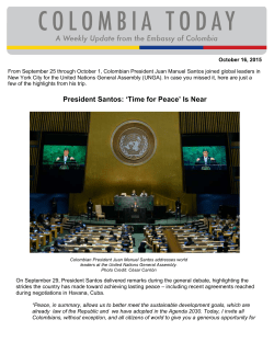 President Santos: `Time for Peace` Is Near