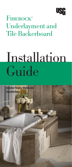 USG Fiberock® Underlayment and Tile Backerboard Installation