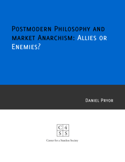 Postmodern Philosophy and market Anarchism: Allies or