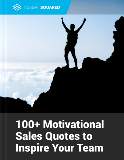 100+ Motivational Sales Quotes to Inspire Your Team