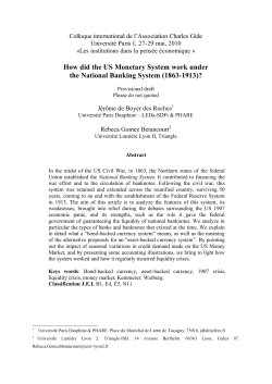 How did the US Monetary System work under the National Banking